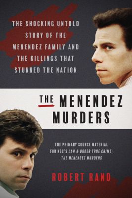 The Menendez Murders