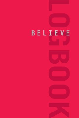 Believe Logbook (Red Edition)