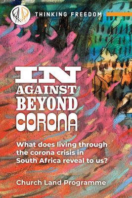 In, Against, Beyond, Corona