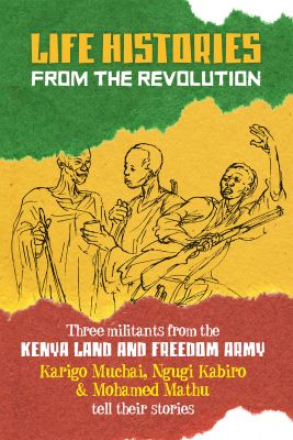 Life Histories from the Revolution