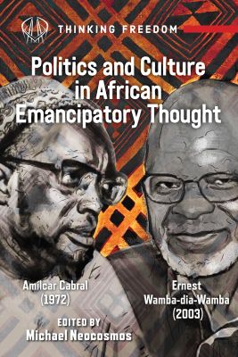 Politics and Culture in African Emancipatory Thought