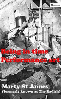 Being in Time: Performance Art