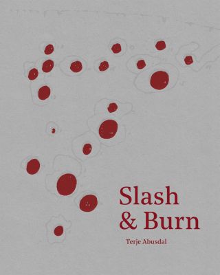 Slash & Burn