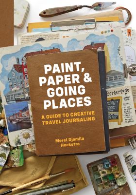 Paint, Paper & Going Places