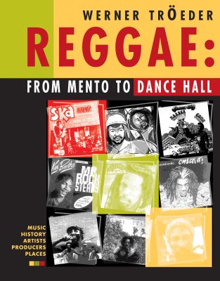 Reggae: From Mento to Dance Hall