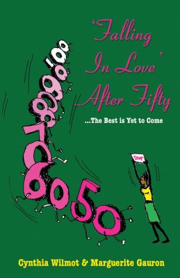 Falling in Love After Fifty...The Best is yet to Come