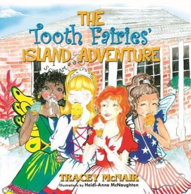 The Tooth Fairies' Island Adventure