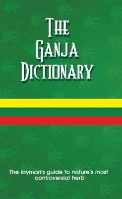 The Ganja Dictionary