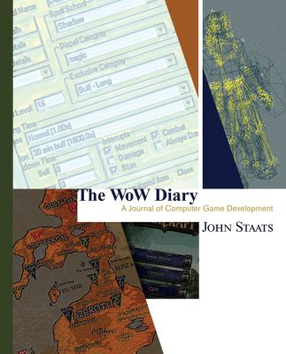 The WoW Diary: A Journal of Computer Game Development