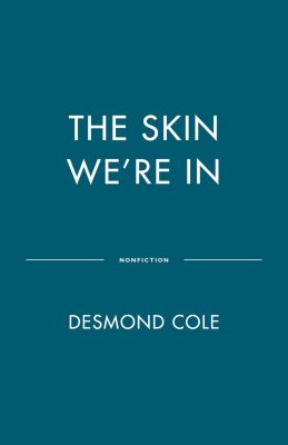 The Skin We're In