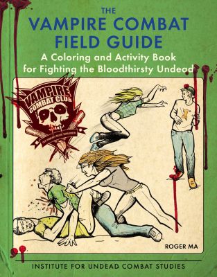 The Vampire Combat Field Guide