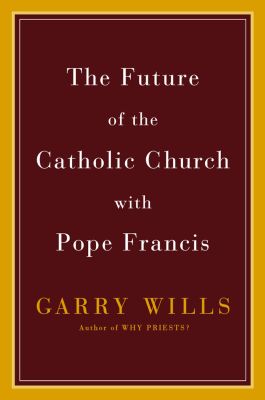 The Future Of The Catholic Church With Pope Francis