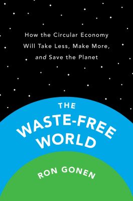 The Waste-Free World