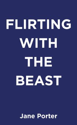 Flirting with the Beast