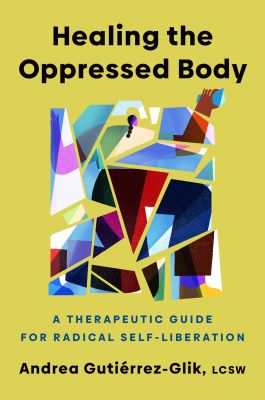 Healing the Oppressed Body