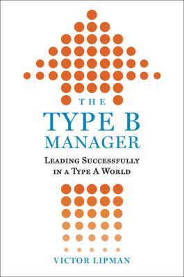 The Type B Manager