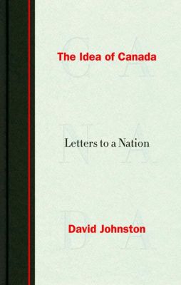 The Idea Of Canada