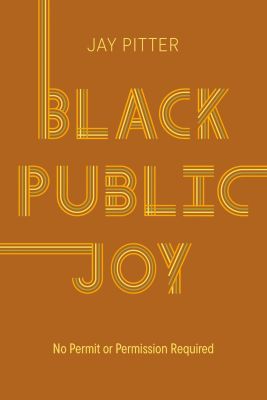 Black Public Joy