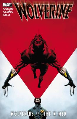 Wolverine: Wolverine vs. The X-Men