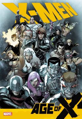 X-men: Age Of X