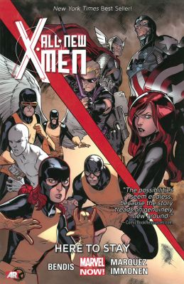 All-New X-Men Volume 2: Here to Stay (Marvel Now)