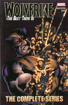 Wolverine - The Best There Is: The Complete Series