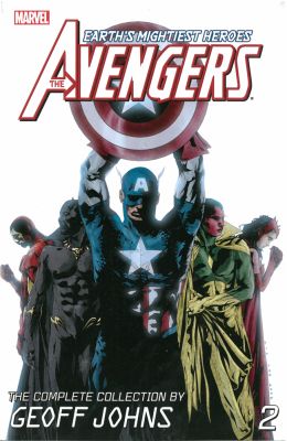 Avengers: The Complete Collection By Geoff Johns Volume 2