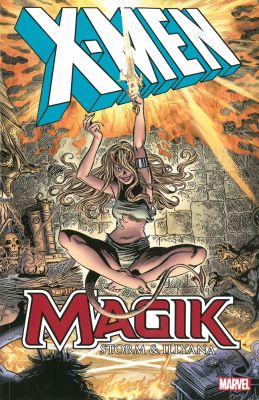 X-men: Magik: Storm & Illyana