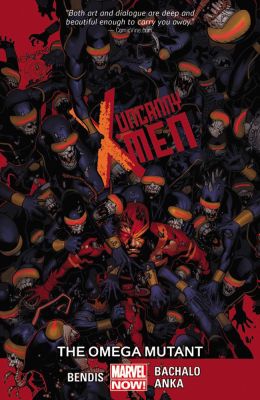 Uncanny X-Men Volume 5: The Omega Mutant
