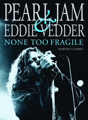 Pearl Jam & Eddie Vedder