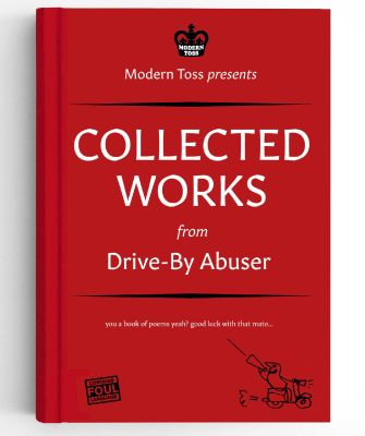 Collected Works from Drive-By Abuser