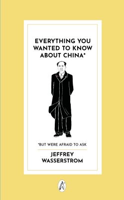 Everything You Wanted to Know About China*