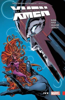 Uncanny X-Men: Superior Vol. 4: IvX