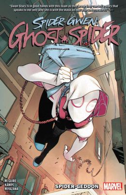 Spider-Gwen: Ghost Spider Vol. 1 - Spider-Geddon