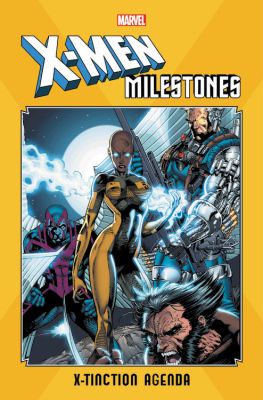 X-Men Milestones: X-Tinction Agenda
