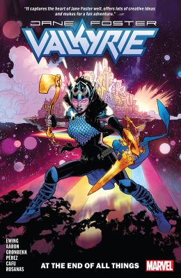 Valkyrie: Jane Foster Vol. 2 - At the End of All Things