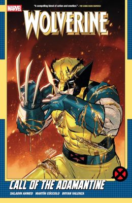 Wolverine by Saladin Ahmed Vol. 2: Call of The Adamantine