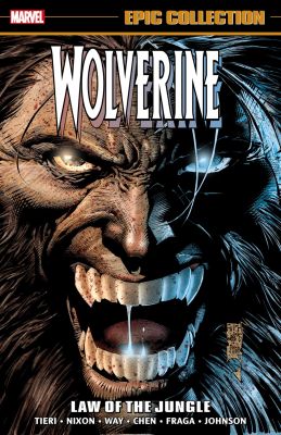 Wolverine Epic Collection: Law of The Jungle