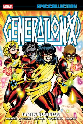 Generation X Epic Collection: Family Business