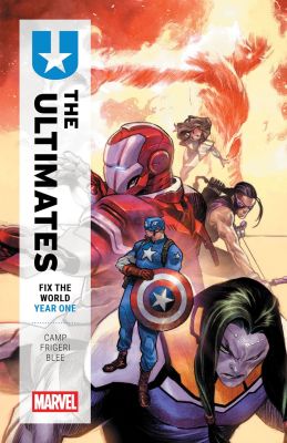 Ultimates: Fix The World Year One (Marvel Compact)