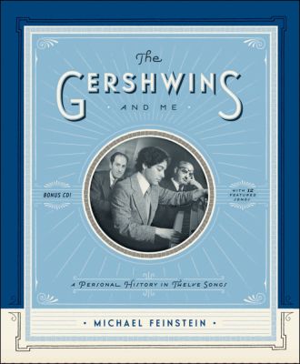 The Gershwins And Me
