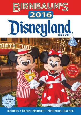 Birnbaum's 2016 Disneyland Resort