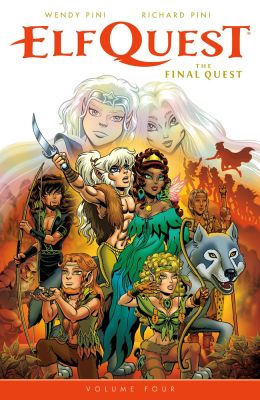 ElfQuest: The Final Quest Volume 4