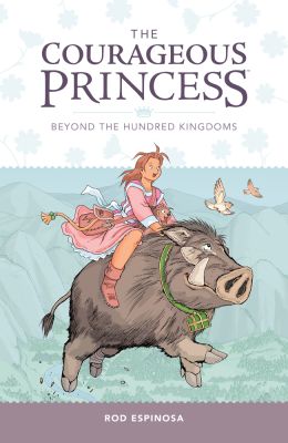 The Courageous Princess Volume 1