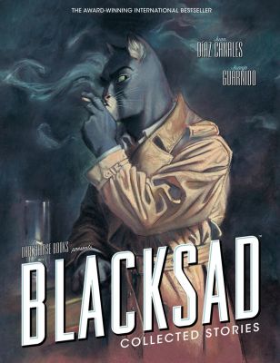 Blacksad: The Collected Stories