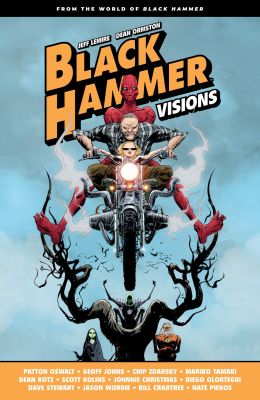 Black Hammer: Visions Volume 1