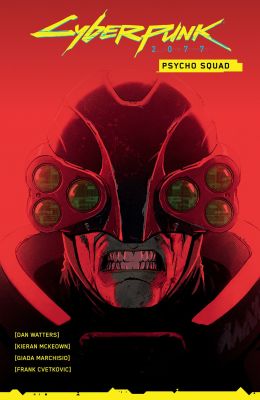 Cyberpunk 2077: Psycho Squad