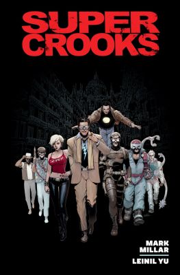 Supercrooks Library Edition