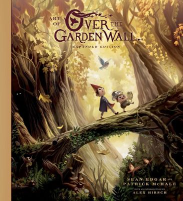 Art of Over the Garden Wall: Expanded Edition
