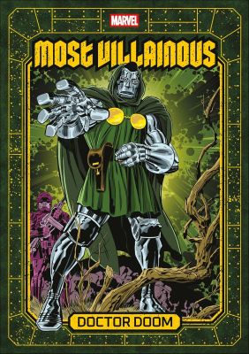 Marvel's Most Villainous Volume 2: Doctor Doom